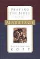Praying the Bible for Your Marriage