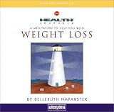 Health Journeys: A Meditation to Help You with Weight Loss (Health Journeys)