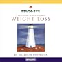 Health Journeys: A Meditation to Help You with Weight Loss