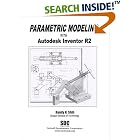 Click here to buy Parametric Modeling with Autodesk Inventor R2 by  Randy Shih.