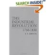 The Industrial Revolution, 1760-1830: