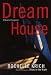 Dream House (Hardcover)