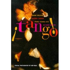 Tango!: The Dance, the Song, the Story