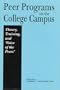 Peer Programs on the College Campus: Theory, Training, and "Voice of the Peers"
