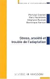 Stressanxi�t� et trouble de l'adaptation