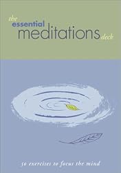 Essential Meditations Deck: 50 Everyday Exercises