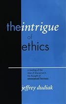 The Intrigue of Ethics: A Reading of the Idea of Discourse in the Thought of Emmanuel Levinas