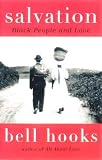 Salvation: Black People and Love