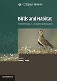 Birds and habitat : relationships in changing landscapes