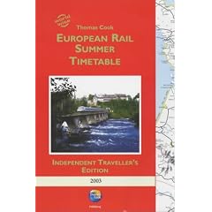 Thomas Cook European Rail Timetable: Summer - Independent Traveller's Edition