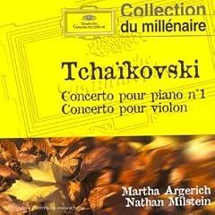 Tchaikovsky : Concerto pour piano n� 1 op. 23 - Concerto pour violon op. 35