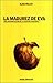 LA Madurez De Eva: Una Interpretacion De LA Ceguera Emocional (Paperback)