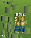 Joe Celko's SQL for Smarties: Advanced SQL Programming Third Edition (The Morgan Kaufmann Series in Data Management Systems)