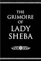 Grimoire Of Lady Sheba