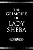 Grimoire Of Lady Sheba
