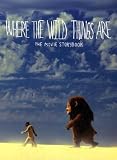 Where The Wild Things Are - Movie Storybook