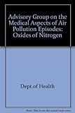 Oxides of nitrogen : third report