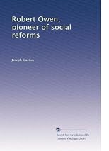 Robert Owen, pioneer of social reforms