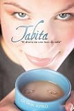 Tabita ' El Diario De Una Taza De Cafe'