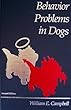 Behavior Problems in Dogs