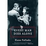 Every Man Dies Aloneby Hans Fallada