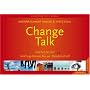 Change-Talk. Coachen lernen! Coaching-K�nnen bis zur Meisterschaft. 152 Karten in stabiler Papp-Box.