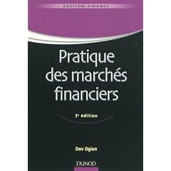 Pratique des march�s financiers - 3e �dition