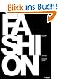 Fashion: 150 Years: Couturiers, Designers, Labels