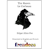 The Raven Le Corbeau Presented by Frendees Dual Language English/French [Translated]