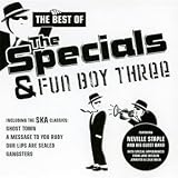 The Best of the Specials and Fun Boy Three