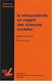 La séropositivité : un regard des sciences sociales