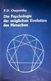 Produkt-Bild: Die Psychologie der m&ouml;glichen Evolution des Menschen