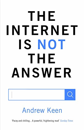 the internet is not the answer