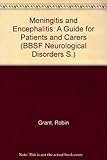Meningitis and encephalitis : a guide for patients and carers