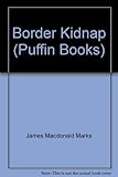 Border kidnap