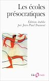Les Ecoles présocratiques