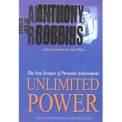 Unlimited Power: The New Science of Personal Achievement