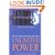 Unlimited Power: The New Science of Personal Achievement