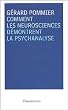 Comment les neurosciences d�montrent la psychanalyse