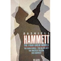 The Four Great Novels: The Dain Curse; The Glass Key; The Maltese Falcon; Red Harvest (Picador Books)