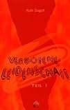 Verbotene Leidenschaft: Liebesroman
