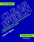 Clear Speech: Pronunciation and Listening Comprehension in North American English (Second Edition) (Student`s Book)