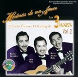 Los Tres Ases - Historia de un Amor, Vol. 2 ( Audio CD ) - B000005LVW