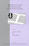 cover of Narrative and Professional Communication: (ATTW Contemporary Studies in Technical Communication)