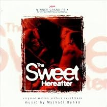 The Sweet Hereafter: Original Motion Picture Soundtrack