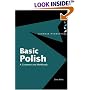 Basic Polish: A Grammar and Workbook (Routledge Grammars)