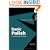Basic Polish: A Grammar and Workbook (Routledge Grammars)