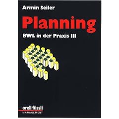 BWL in der Praxis, Bd.3, Planning