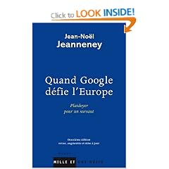 Quand Google d�fie l'Europe : Plaidoyer pour un sursaut