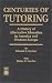 Book Centuries of Tutoring